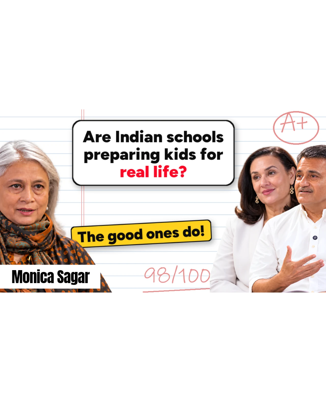 Are Indian Schools Preparing Kids for Real Life? featuring Monica Sagar